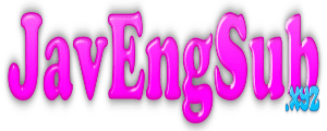 JavEngSub - Watch Jav Porn in English Subtitle